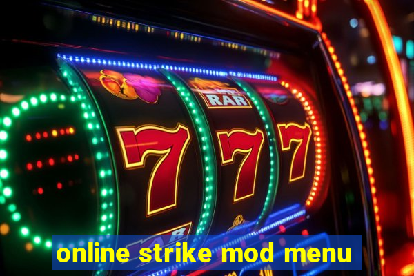 online strike mod menu